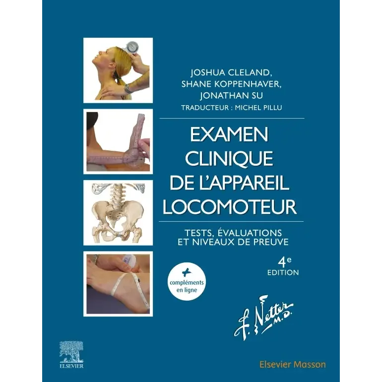 Examen clinique de l’appareil locomoteur. 4e édition - Librairie