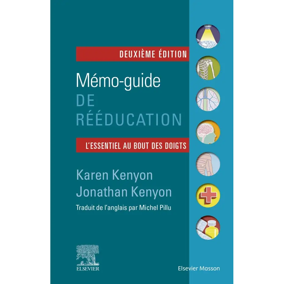 Mémo-guide de rééducation - Librairie