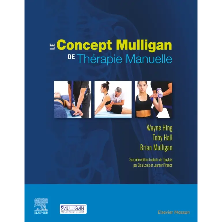 Occasion: Le concept Mulligan de thérapie manuelle - Librairie