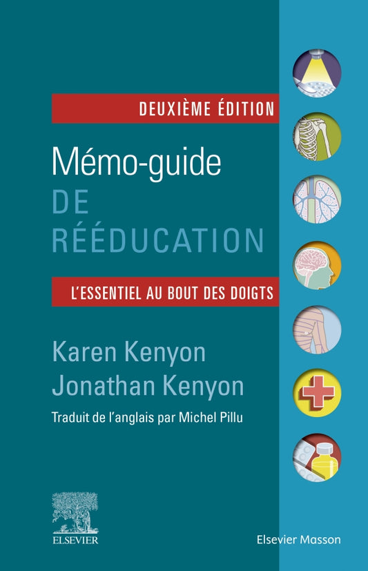 Mémo-guide de rééducation