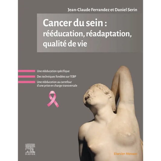Cancer du sein: rééducation réadaptation qualité de vie - Librairie