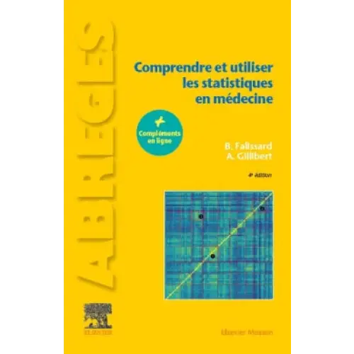 Comprendre et utiliser les statistiques en médecine - Librairie