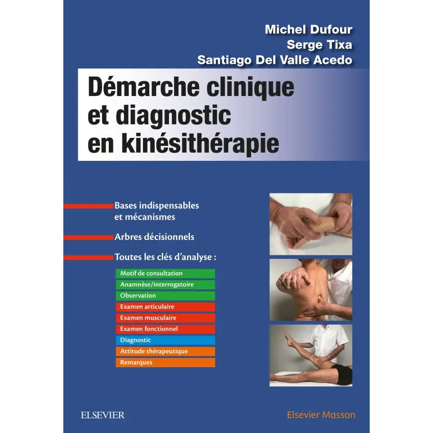 Démarche clinique et diagnostic en kinésithérapie - Librairie