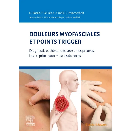 Douleurs myofasciales et points trigger - Librairie
