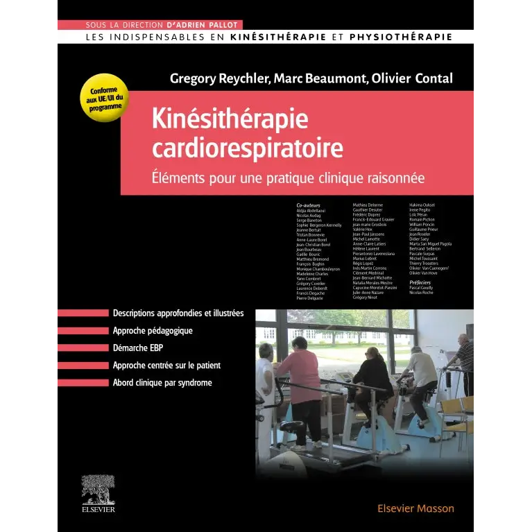 Kinésithérapie cardiorespiratoire. Éléments pour une pratique clinique raisonnée - Librairie
