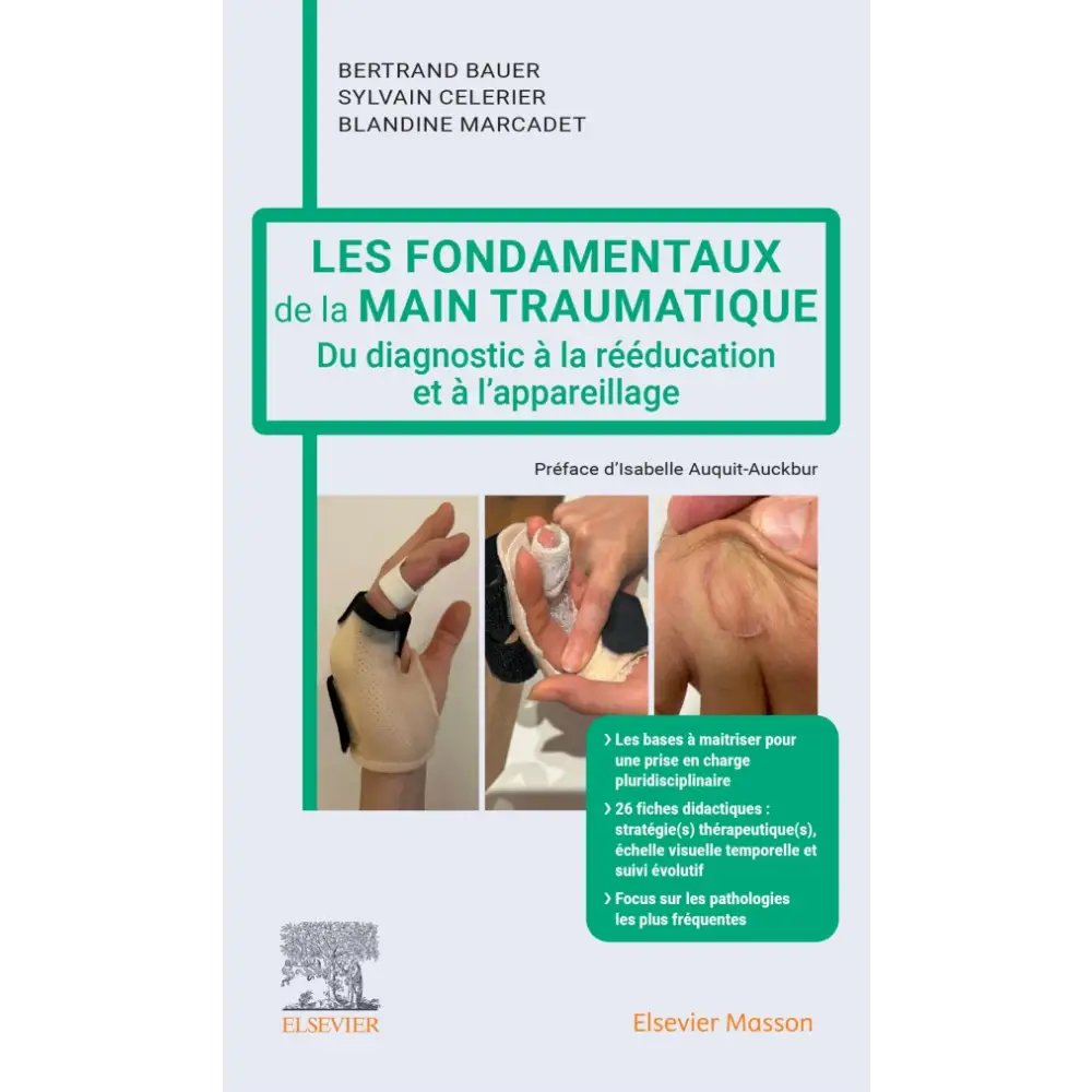 Les fondamentaux de la main traumatique - Librairie