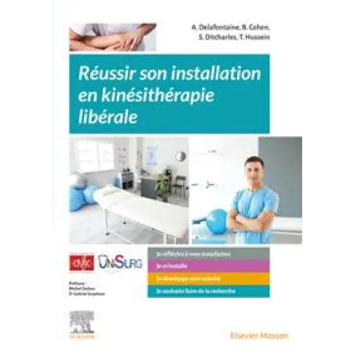 Réussir son installation en kinésithérapie libérale - Librairie