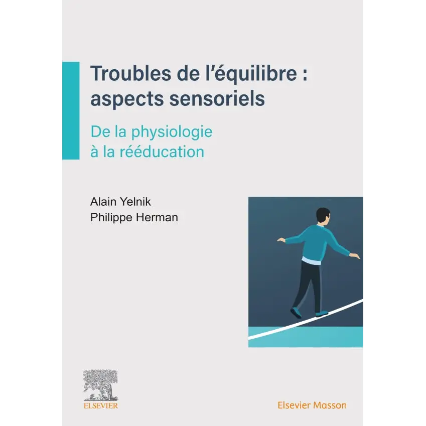 Troubles de l’équilibre: aspects sensoriels - Librairie